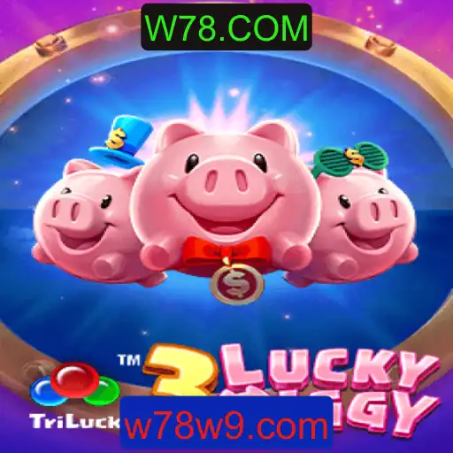 Explorando o Mundo de 3LUCKYPIGGY e a Plataforma W78.COM