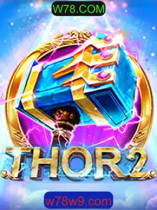 Descubra as Aventuras Épicas de Thor2 no Mundo de W78.COM